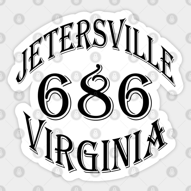 686 JETERSVILLE VA (BLACK) Sticker by DodgertonSkillhause